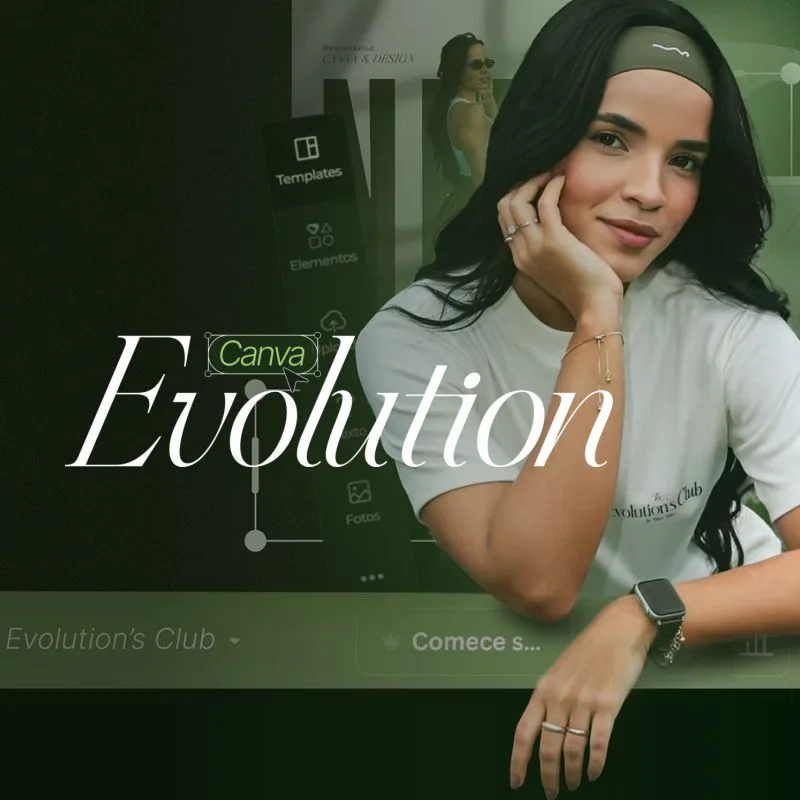 Curso Canva Evolution Premium - Com Raysa Keyla