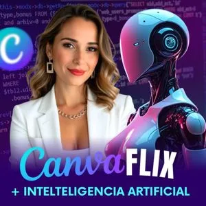 Curso CanvaFlix: Aprenda a Criar Posts, Reels e Stories que Vendem Curso CanvaFlix: Aprenda a Criar Posts, Reels e Stories que Vendem